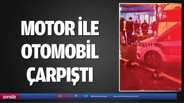 Motor ile otomobil &ccedil;arpıştı