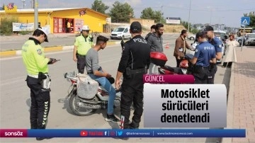 Motosiklet s&uuml;r&uuml;c&uuml;leri denetlendi