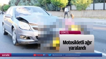 Motosikletli ağır yaralandı