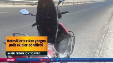 Motosiklette &ccedil;ıkan yangını polis ekipleri s&ouml;nd&uuml;rd&uuml;