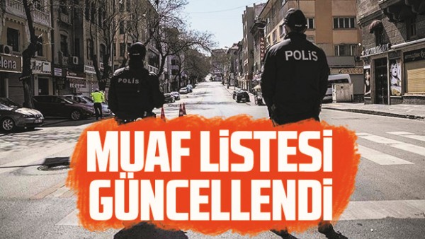 MUAF LİSTESİ G&Uuml;NCELLENDİ
