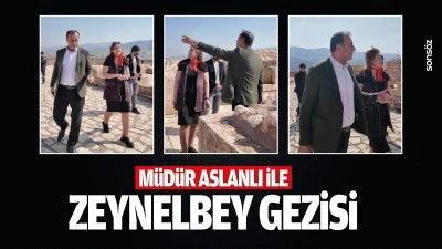 M&uuml;d&uuml;r Aslanlı ile Zeynelbey gezisi&hellip;