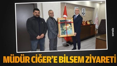 M&uuml;d&uuml;r Ciğer&rsquo;e BİLSEM ziyareti