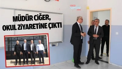 M&uuml;d&uuml;r Ciğer, okul ziyaretine &ccedil;ıktı