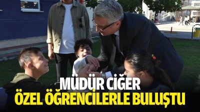 M&uuml;d&uuml;r Ciğer, &ouml;zel &ouml;ğrencilerle buluştu