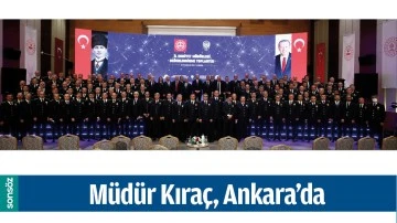 M&Uuml;D&Uuml;R KIRA&Ccedil;, ANKARA&rsquo;DA