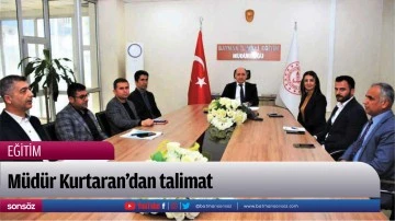 M&uuml;d&uuml;r Kurtaran&rsquo;dan talimat