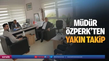 M&uuml;d&uuml;r &Ouml;zperk&rsquo;ten yakın takip