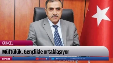 M&uuml;ft&uuml;l&uuml;k, Gen&ccedil;likle ortaklaşıyor