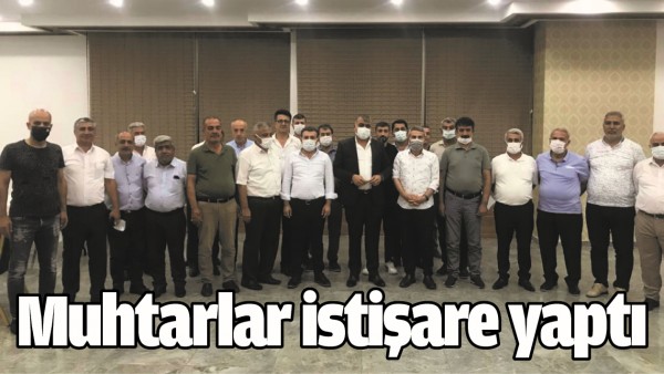 MUHTARLAR İSTİŞARE YAPTI