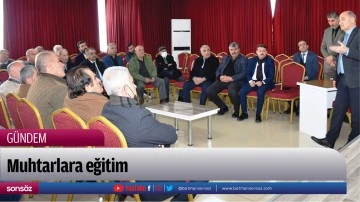 Muhtarlara eğitim