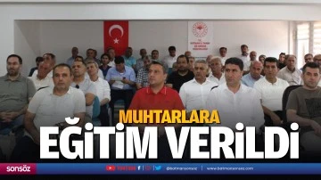 Muhtarlara eğitim verildi