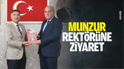 Munzur Rekt&ouml;r&uuml;ne ziyaret&hellip;