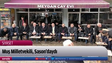 Muş Milletvekili, Sason&rsquo;daydı 