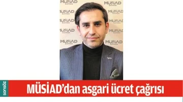 M&Uuml;SİAD&rsquo;DAN ASGARİ &Uuml;CRET &Ccedil;AĞRISI