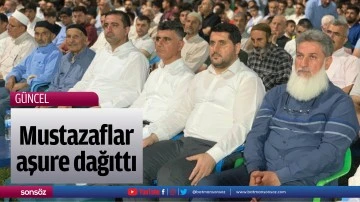 Mustazaflar aşure dağıttı