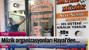 M&uuml;zik organizasyonları Hayal&rsquo;den&hellip;