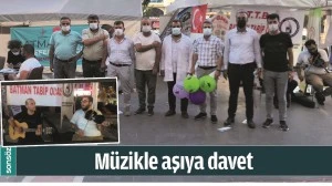 M&Uuml;ZİKLE AŞIYA DAVET