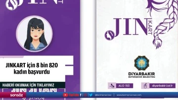JINKART i&ccedil;in 8 bin 820 kadın başvurdu