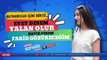 Evet desem yalan olur, hayır desem fakir g&ouml;z&uuml;keceğim&nbsp;