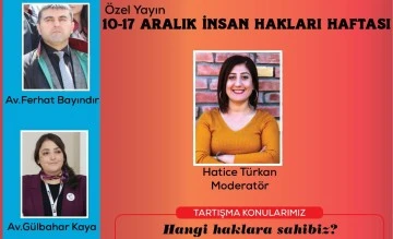 İNSAN HAKLARI HAFTASI  - &Ouml;ZEL YAYIN