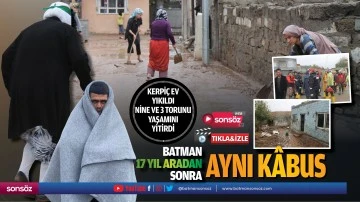 Batman&rsquo;da 17 yıl aradan sonra aynı k&acirc;bus