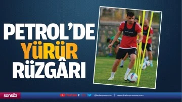 Petrol'de Y&uuml;r&uuml;r r&uuml;zg&acirc;rı&hellip;