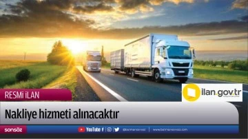 Nakliye hizmeti alınacaktır