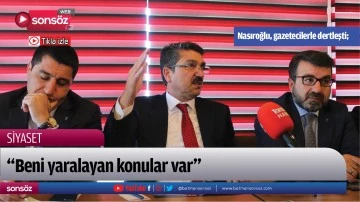 Nasıroğlu, gazetecilerle dertleşti;