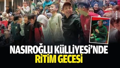 Nasıroğlu K&uuml;lliyesi&rsquo;nde ritim gecesi