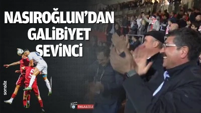Nasıroğlun&rsquo;dan galibiyet sevinci