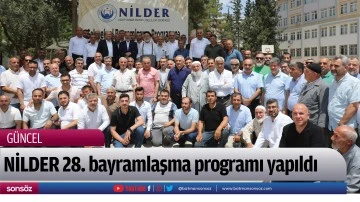 NİLDER 28. bayramlaşma programı yapıldı