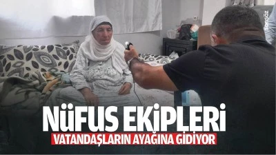 N&uuml;fus Ekipleri, vatandaşların ayağına gidiyor