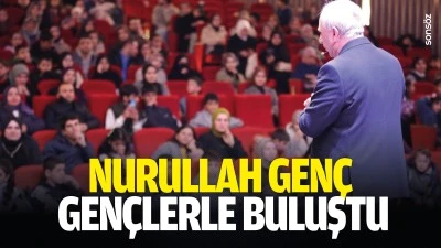 Nurullah Gen&ccedil;, gen&ccedil;lerle buluştu