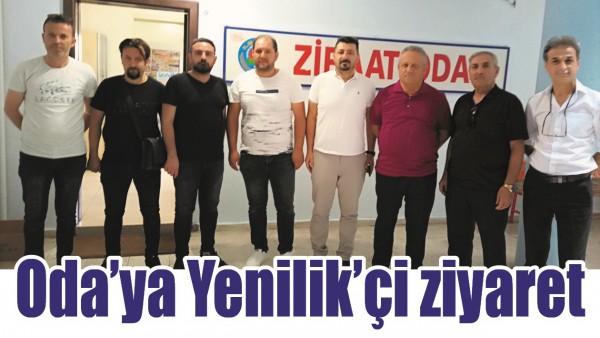 ODA&rsquo;YA YENİLİK&rsquo;&Ccedil;İ ZİYARET