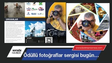 &Ouml;d&uuml;ll&uuml; fotoğraflar sergisi bug&uuml;n&hellip;