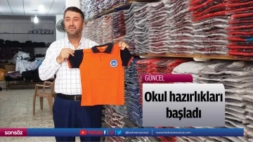 Okul hazırlıkları başladı