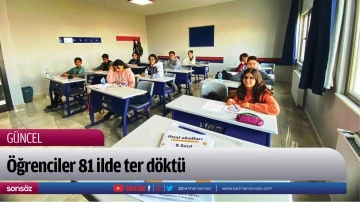 &Ouml;ğrenciler 81 ilde ter d&ouml;kt&uuml;