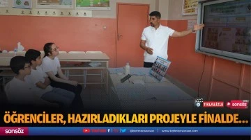 &Ouml;ğrenciler, hazırladıkları projeyle finalde&hellip;