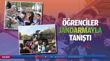&Ouml;ğrenciler, jandarmayla tanıştı