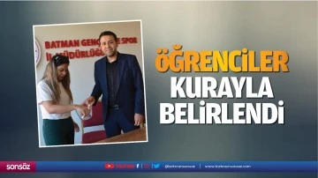 &Ouml;ğrenciler kurayla belirlendi