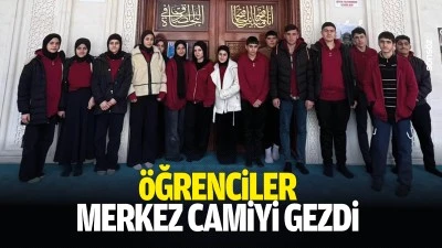 &Ouml;ğrenciler merkez camiyi gezdi