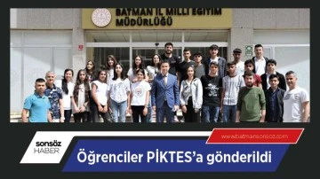 &Ouml;ğrenciler PİKTES&rsquo;a g&ouml;nderildi