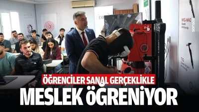 &Ouml;ğrenciler sanal ger&ccedil;eklikle meslek &ouml;ğreniyor