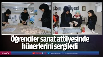 &Ouml;ğrenciler sanat at&ouml;lyesinde h&uuml;nerlerini sergiledi