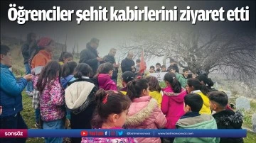 &Ouml;ğrenciler şehit kabirlerini ziyaret etti