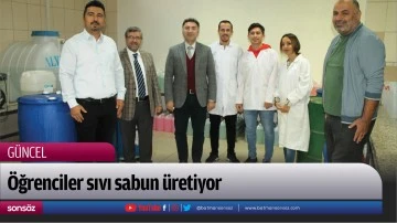 &Ouml;ğrenciler sıvı sabun &uuml;retiyor