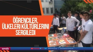 &Ouml;ğrenciler, &uuml;lkeleri k&uuml;lt&uuml;rlerini sergiledi