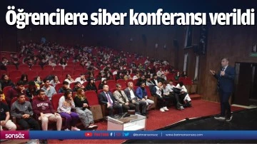 &Ouml;ğrencilere siber konferansı verildi