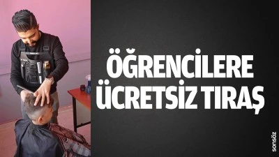 &Ouml;ğrencilere &uuml;cretsiz tıraş